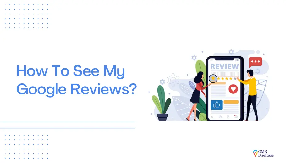 How To Check Google Reviews